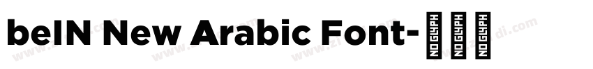 beIN New Arabic Font字体转换